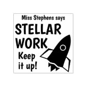 すばらしい仕事を続けてください ゴム印 Teacher Says Stellar Work Keep (インプリント)