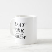 すばらしい仕事皆しかし大抵アンドリュー コーヒーマグカップ (正面左)
