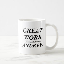 すばらしい仕事皆しかし大抵アンドリュー コーヒーマグカップ