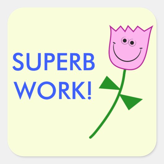 すばらしい仕事! スクエアシール (正面)