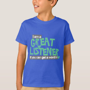 すばらしい傾聴者は緑のワイシャツをからかいます Tシャツ