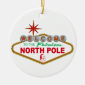すばらしい北極(ベガスの印)への歓迎 セラミックオーナメント (正面)