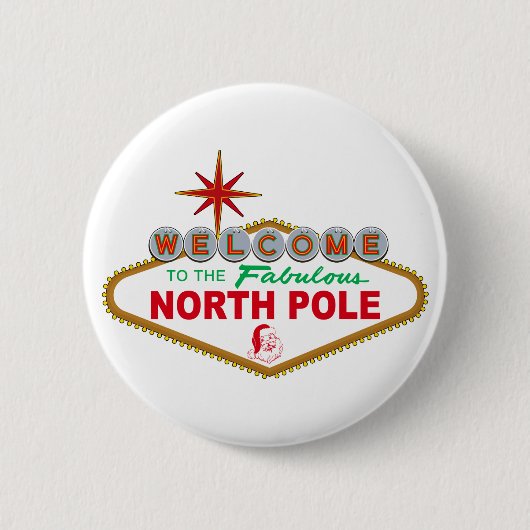 すばらしい北極(ベガスの印)への歓迎 缶バッジ (正面)