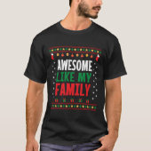 すばらしい我が家族おそろいクリスマスセーター Tシャツ (正面)