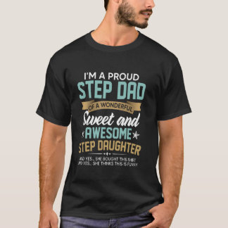 すばらしい義理の娘を持つステキなパパのためのギフト Tシャツ