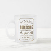 すばらしい金ゴールド第65の誕生祝いの世界のベスト フロストグラスマグカップ (左)