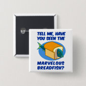 すばらしいBreadfish 缶バッジ (正面&裏面)