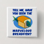 すばらしいBreadfish 缶バッジ (正面)
