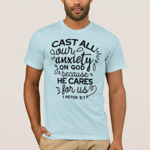 すべてあなたの不安を – ペテロの手紙Ⅰ 5章7節 聖書の詩 Tシャツ