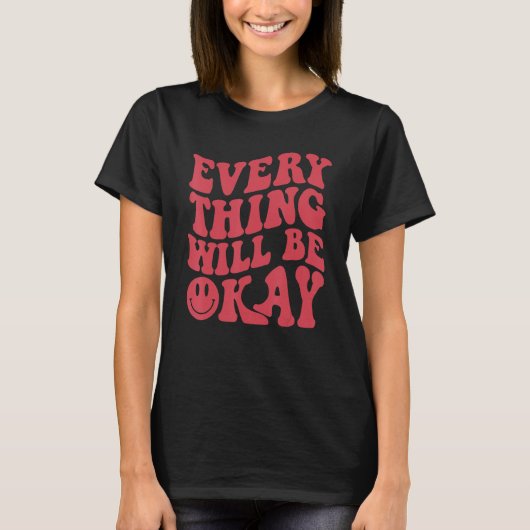 すべてうまくいく前向きな名言 花の顔 Tシャツ (正面)