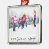 すべておもしろいはCalm Holiday Photoではない メタルオーナメント (左)