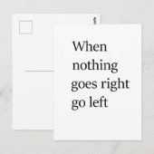 すべてがうまくいかない時は左に行け ポストカード (正面/裏面)