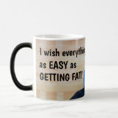 すべてがまるで太る簡単だったらいいのに! モーフィングマグカップ (左)