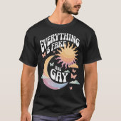 すべてが偽とゲイ – 皮肉なユーモア Tシャツ (正面)