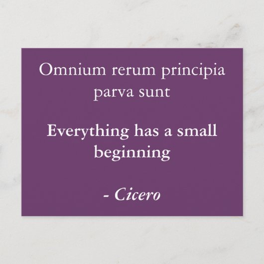すべてが小さく始まる-キケロ引用文 ポストカード (正面)