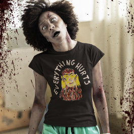 すべてが慢性疼痛状態を痛める Tシャツ