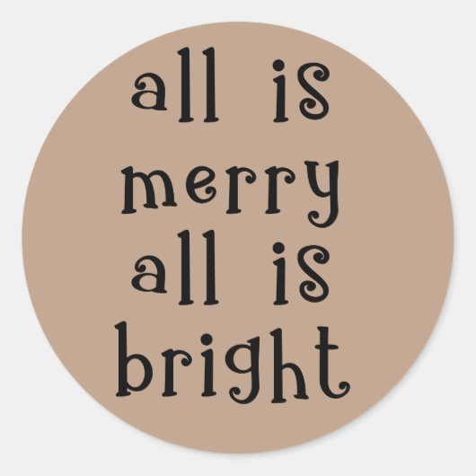 すべてが楽しく、すべてが明るいホリデークラフト ラウンドシール (正面)