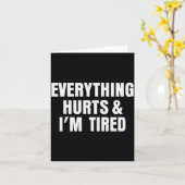すべてが痛いし、疲れた、面白い筋トレ・ジム用 カード (黄色い花)