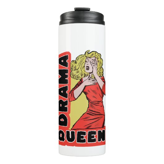 すべてが私を興奮させ過ぎるのでドラマの女王 タンブラー (正面)