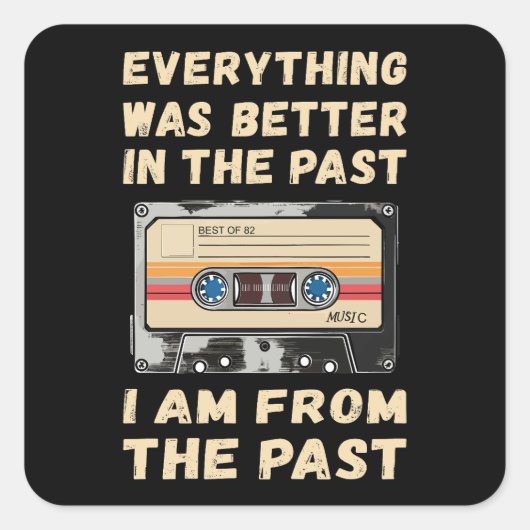 すべてが過去カセットで良かった スクエアシール (正面)