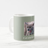 すべてが…無声スー音を失敗すれば猫のコーヒーカップ… コーヒーマグカップ (正面左)