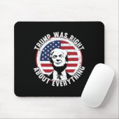 すべてにおいてトランプが正しかった 1 マウスパッド (マウス)