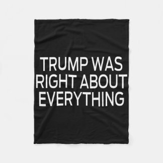 すべてにおいてトランプが正しかった _5 フリースブランケット