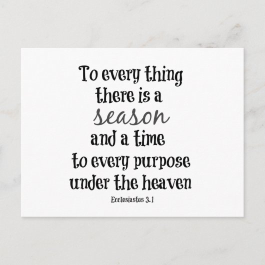 すべてには季節の聖書の聖句がある ポストカード (正面)