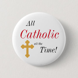 すべてにカトリック教いつも! 缶バッジ