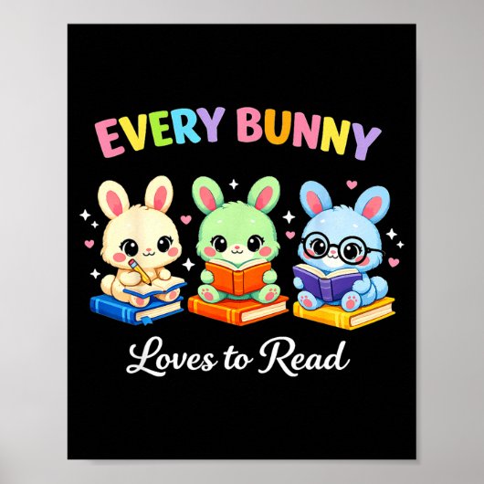 すべてのうさぎはイースターのかわいい読書が好き ポスター (正面)