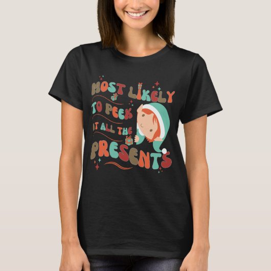 すべてのおもしろいプレゼントを見る可能性が高い Tシャツ (正面)