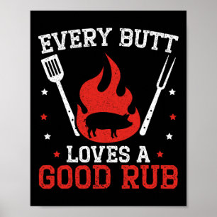 すべてのお尻は良いRub Bbq Grilling Rbecueを愛している ポスター
