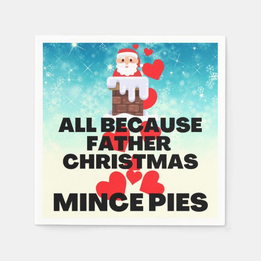 すべてのお父さんクリスマスはミンチェパイが大好き スタンダードカクテルナプキン (正面)