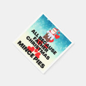 すべてのお父さんクリスマスはミンチェパイが大好き スタンダードカクテルナプキン (角)