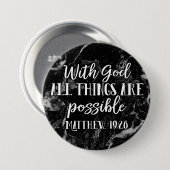 すべてのことが可能なキリスト教の聖書聖句 缶バッジ (正面&裏面)