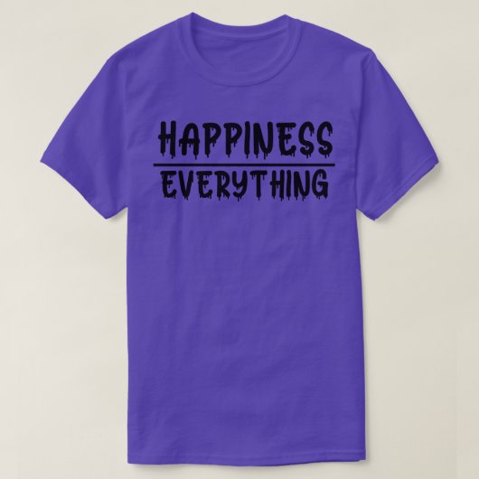 すべてのことに対する幸福を抱き込む Tシャツ (デザイン正面)