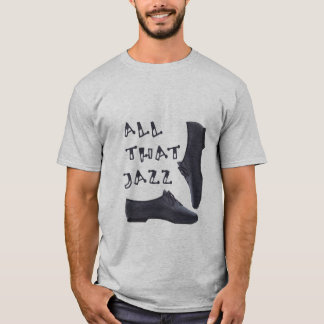 すべてのそのジャズ Tシャツ