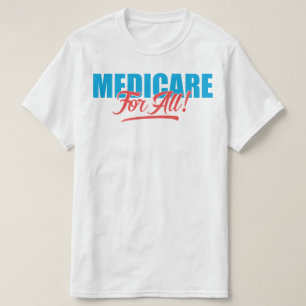 すべてのための医療保障 Tシャツ