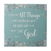 すべてのものが一緒に動作する – Rom 8:28 タイル (正面)