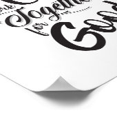 すべてのものは善のために一緒に働く(ローマ8:28) ポスター (角)