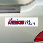すべてのアメリカのお母さん バンパーステッカー (車上)