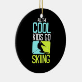 すべてのカッコいい子供がスキーに行く セラミックオーナメント (右)