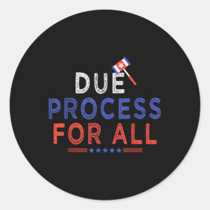 すべてのクールTシャツおもしろい.pngのDue Process Graphic ラウンドシール