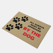 すべてのゲストは犬の玄関マットによって承認されなければなりません ドアマット (アングル)