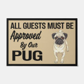 すべてのゲストはPUG、DOGの承認を得る必要があります引用文 ドアマット (正面)