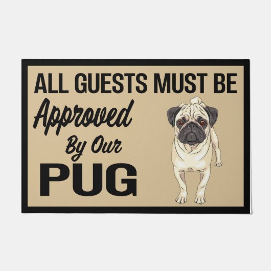 すべてのゲストはPUG、DOGの承認を得る必要があります引用文 ドアマット (正面)