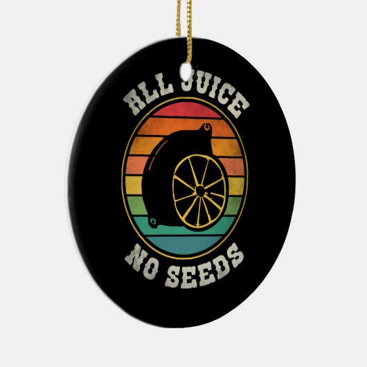 すべてのジュースを種子なしで持ち出す精管切除回復 セラミックオーナメント (右)