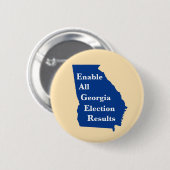 すべてのジョージア選挙結果を有効にするボタン 缶バッジ (正面&裏面)