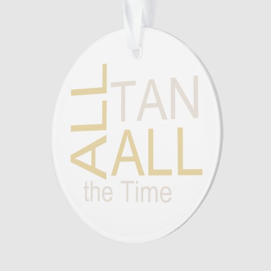 すべてのタンをいつもティーにのせて下さい オーナメント (正面)