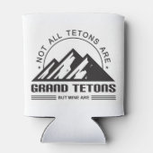 すべてのティトンはグランドティトンではなく、私のものだ 缶クーラー (裏面)